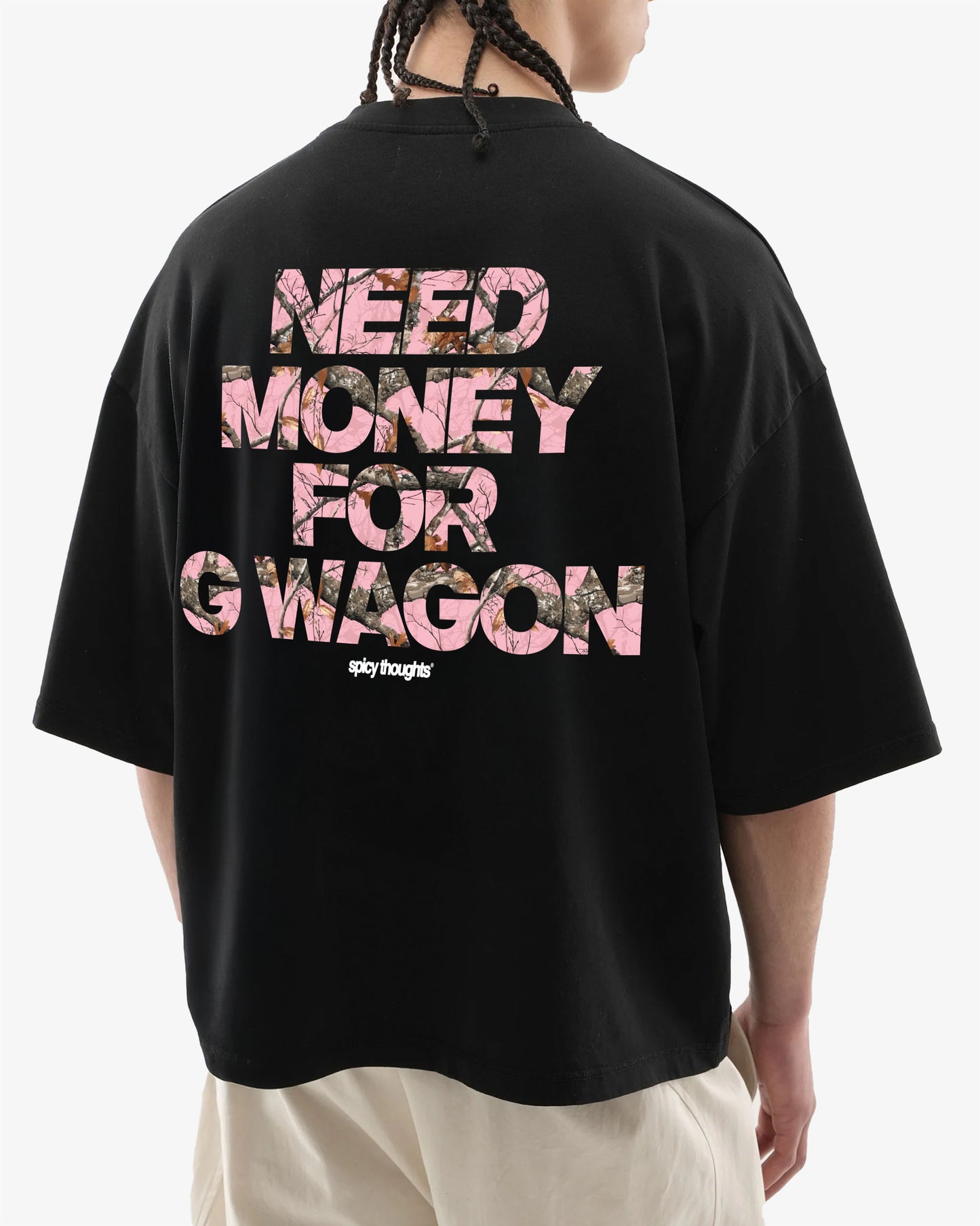 Heavy Oversized Tee - Need Money For G Wagon