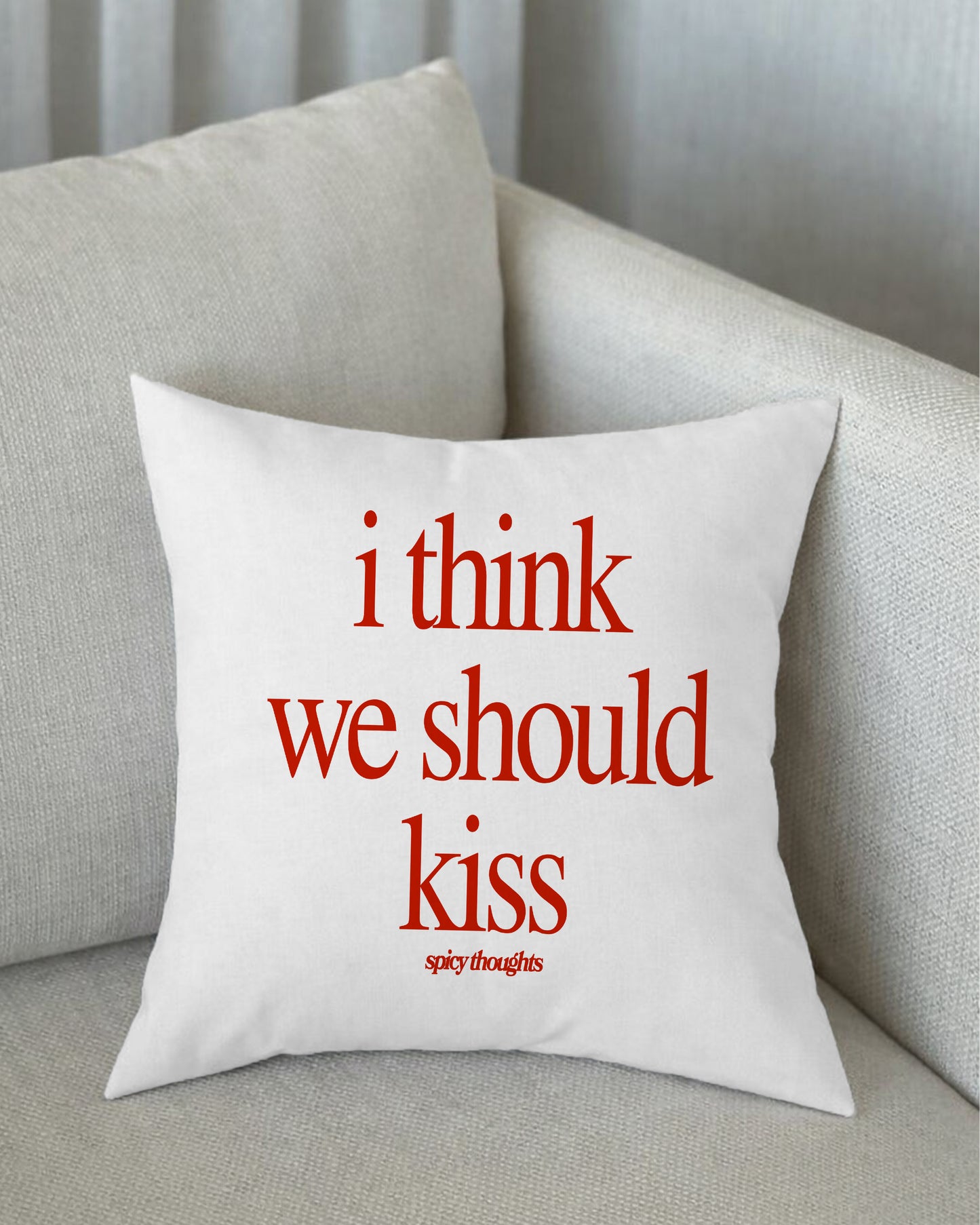 Pillow - I Think We Should Kiss