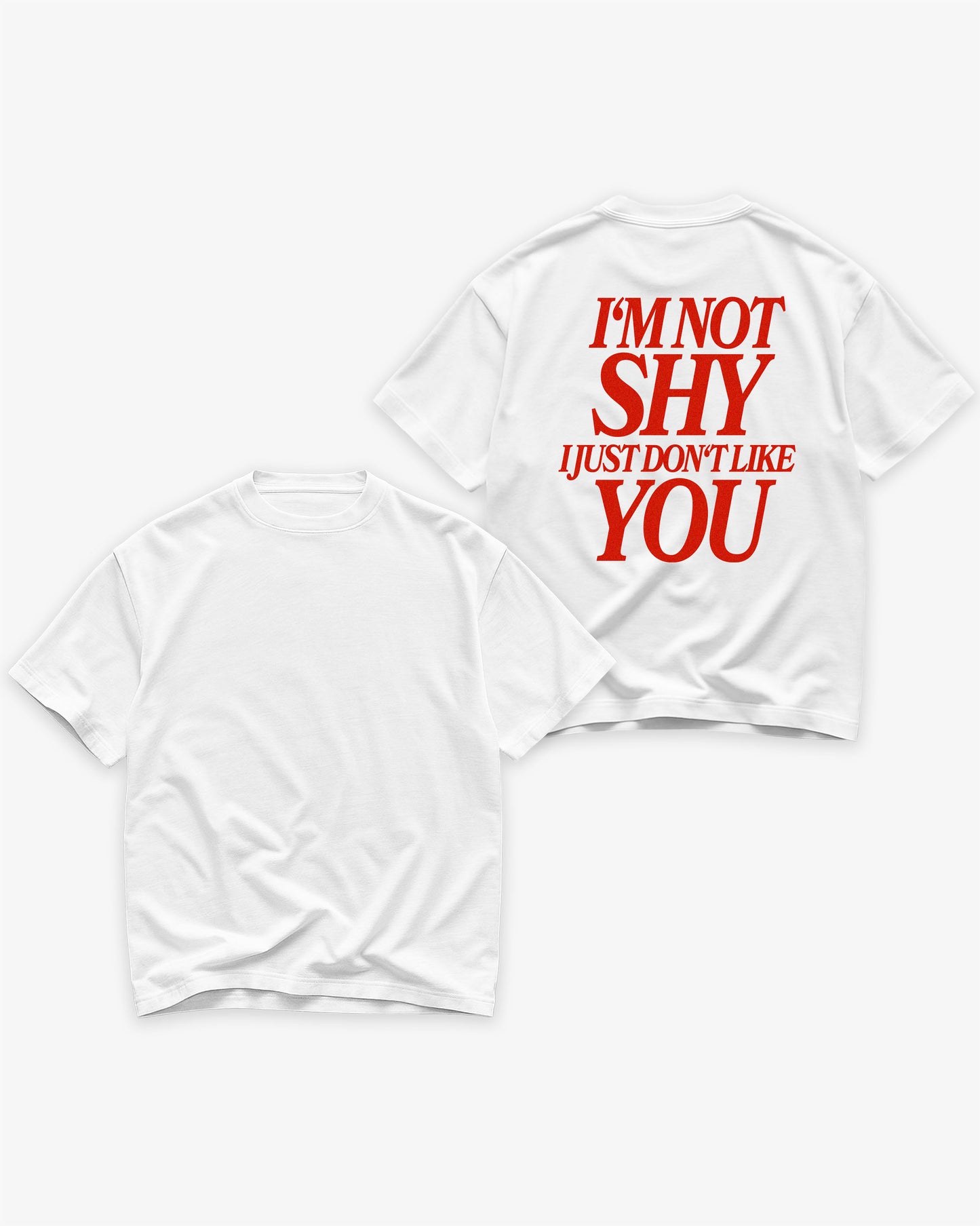 Heavy Oversized Tee White - I’m Not Shy