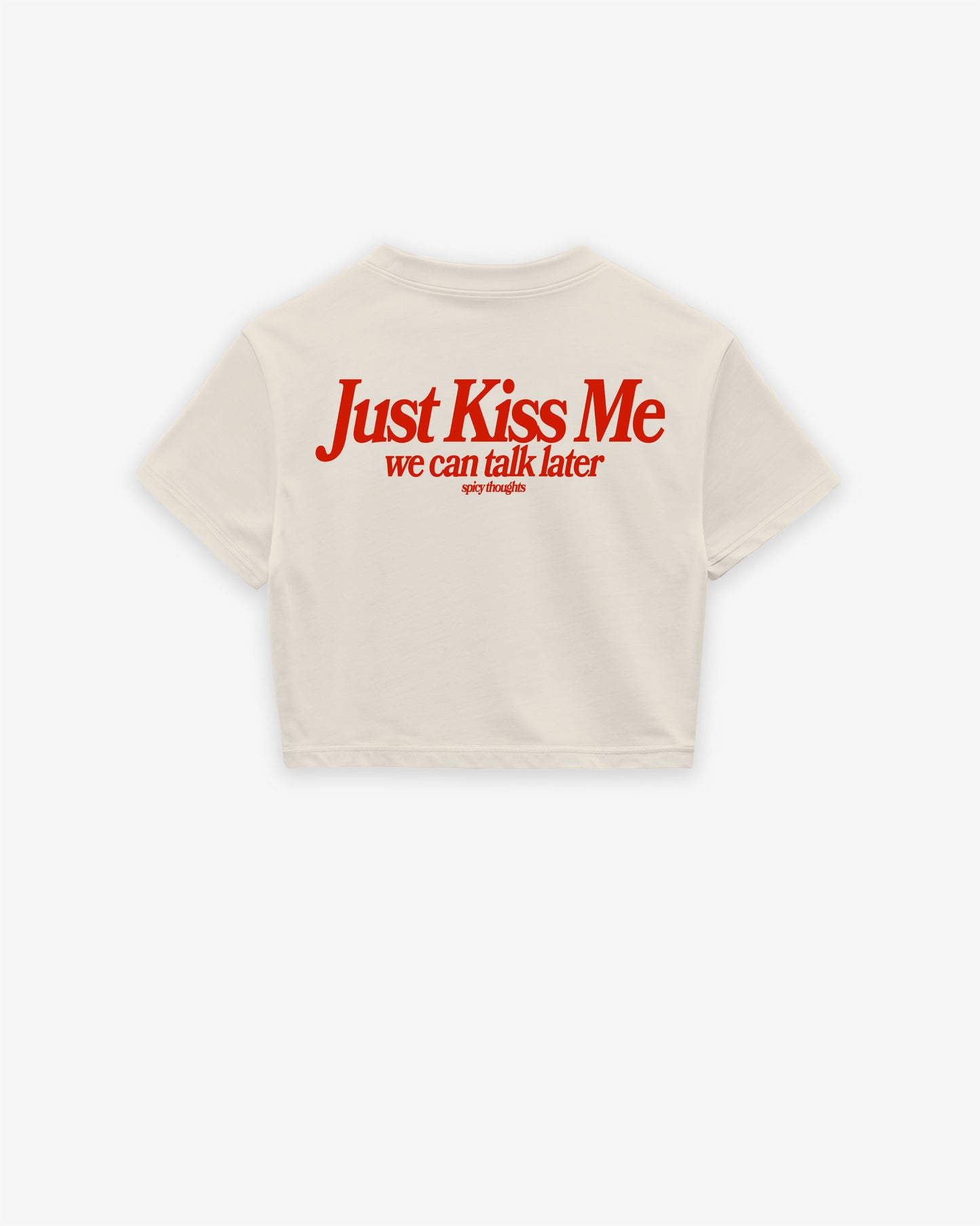 Oversize Cropped Tee - Just Kiss Me
