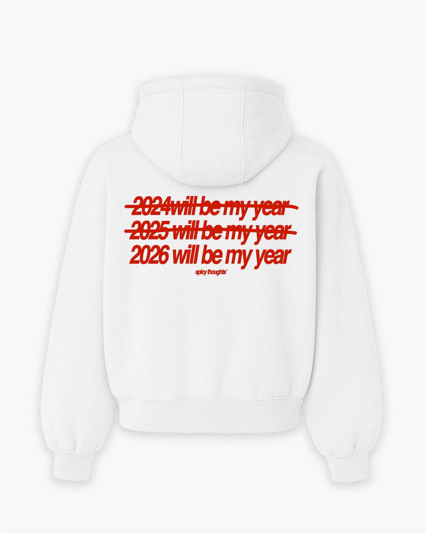 Oversized Hoodie - 2026 Will Be My Year