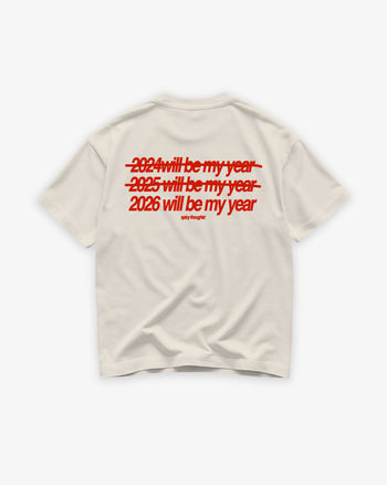 Heavy Oversized Tee - 2026 Will Be My Year