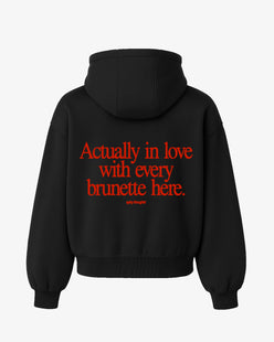 Oversized Hoodie - Actually In Love With Every Brunette Here