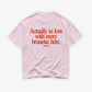 Heavy Oversized Tee - Actually In Love With Every Brunette Here