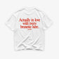 Heavy Oversized Tee - Actually In Love With Every Brunette Here
