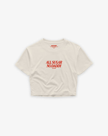 Oversize Cropped Tee - All Sugar No Daddy