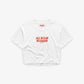 Cropped Tee - All Sugar No Daddy