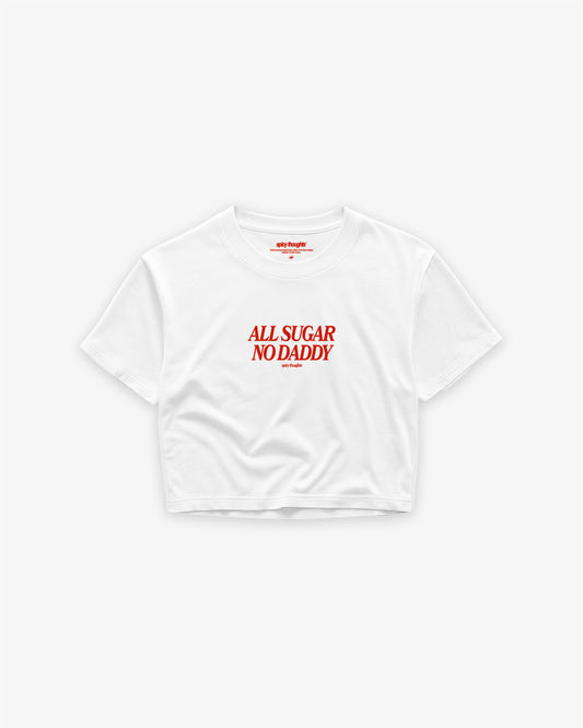 Oversize Cropped Tee - All Sugar No Daddy