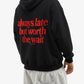 Oversized Hoodie - Always Late