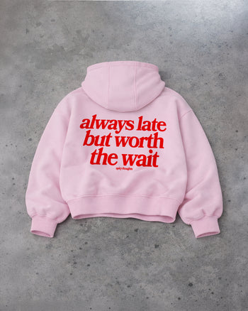 Oversized Hoodie - Always Late