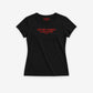 Fitted Tee Girls - Give me a chance to ruin your life