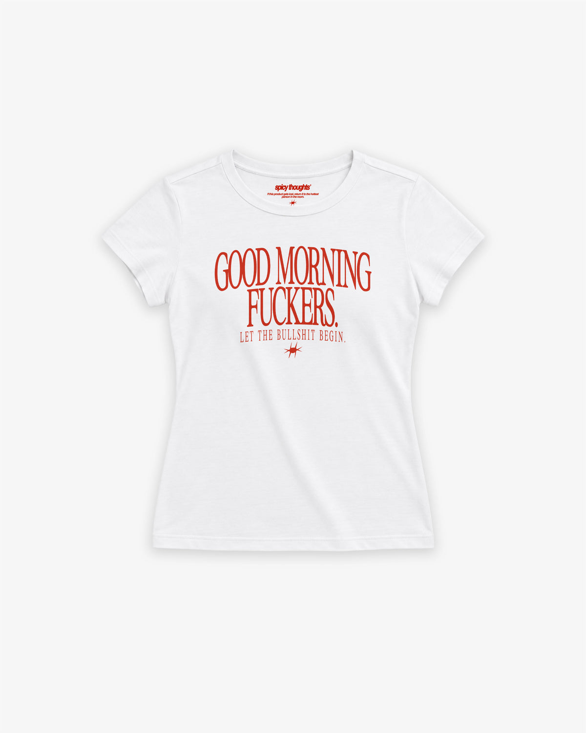 Fitted Tee Girls - Good Morning Fuckers