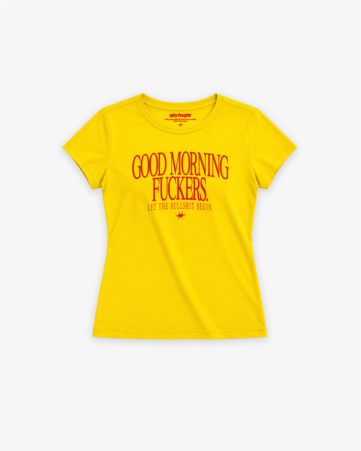 Fitted Tee Girls - Good Morning Fuckers