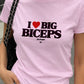 Fitted Tee Girls - I Love Big Biceps