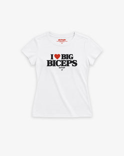 Fitted Tee Girls - I Love Big Biceps