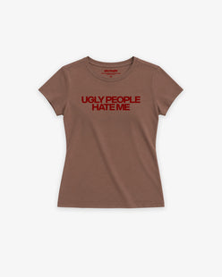Baby Tee Girls - Ugly People Hate Me