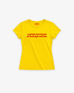 Baby Tee Girls - A Great Man Is Just An Average Woman