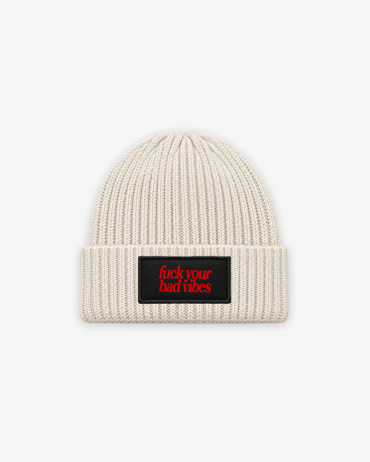 Beanie Patch - Fuck Your Bad Vibes