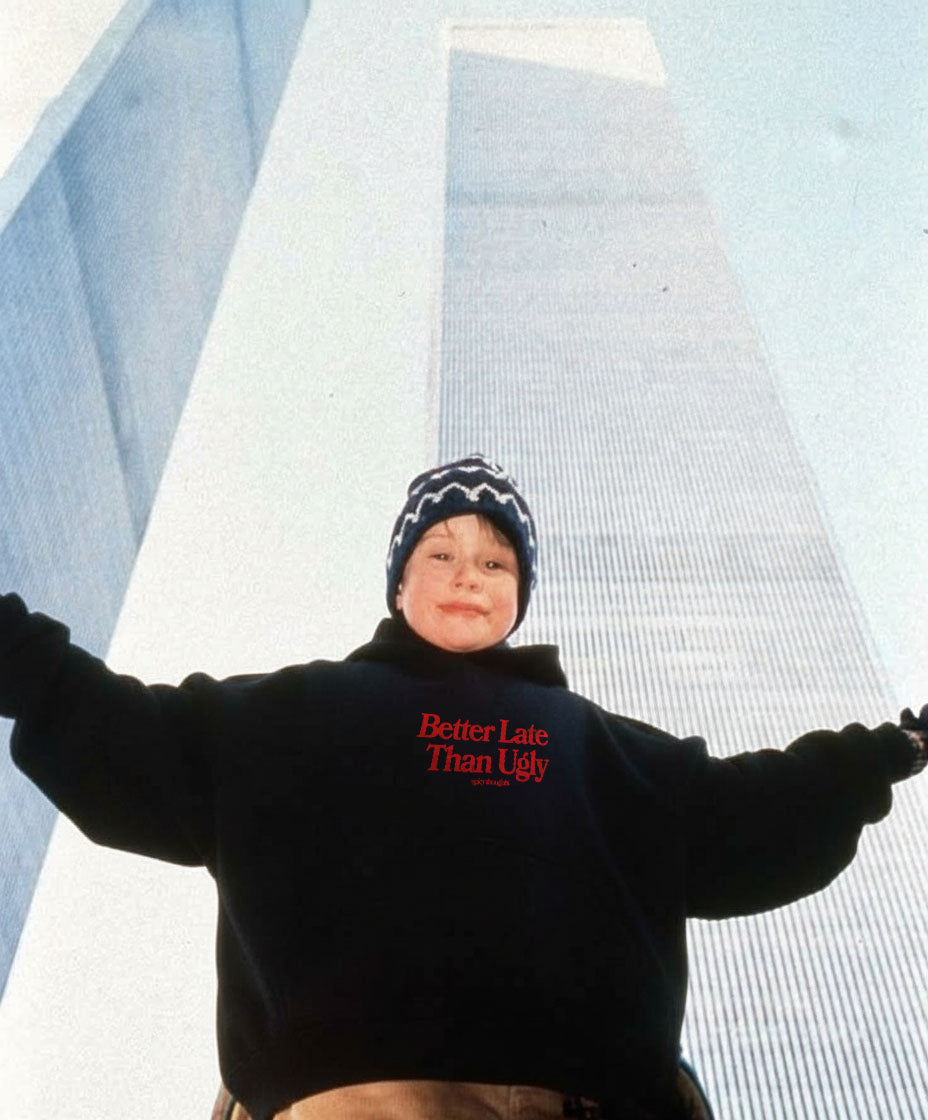 Oversized Hoodie - Better Late Than Ugly