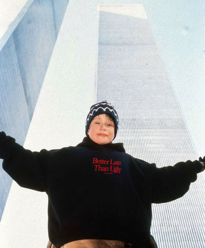 Oversized Hoodie - Better Late Than Ugly