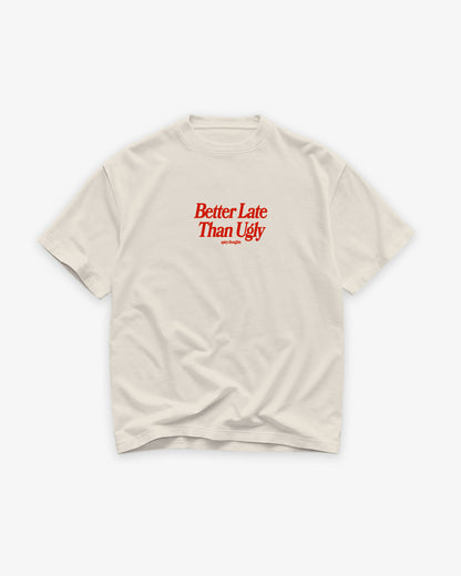 Heavy Oversized Tee White - Better Late Than Ugly
