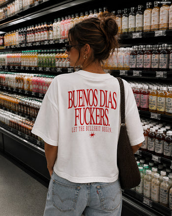 Boxy Tee Girls - Buenos Días Fuckers