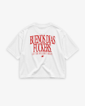 Boxy Tee Girls - Buenos Días Fuckers