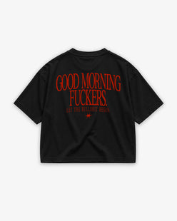 Boxy Tee Girls - Good Morning Fuckers