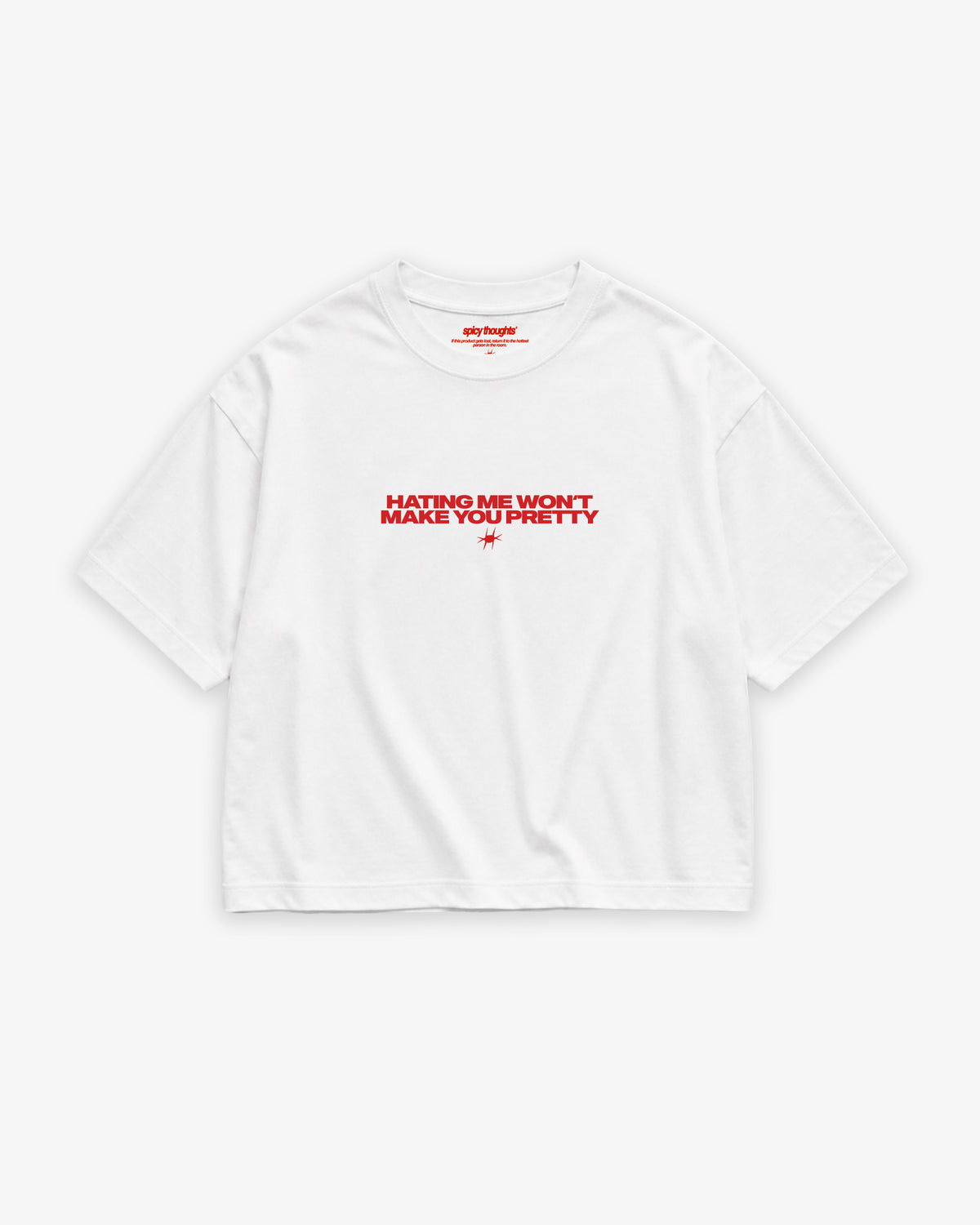 Boxy Tee Girls - Hating Me Won’t Make You Pretty