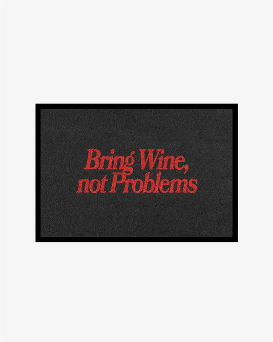 Doormat – Bring Wine, Not Problems