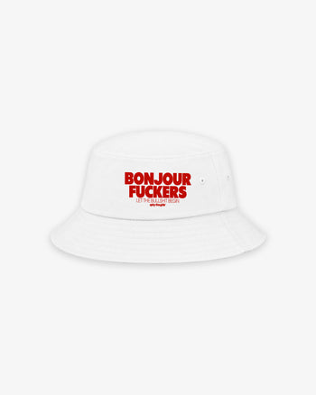 Bucket Hat - Bonjour Fuckers