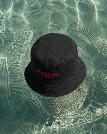 Bucket Hat - Just Kiss Me