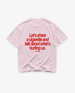 Heavy Oversized Tee - Let’s Share a Cigarette