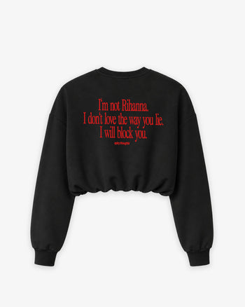 Cropped Crewneck Girls - I Will Block You