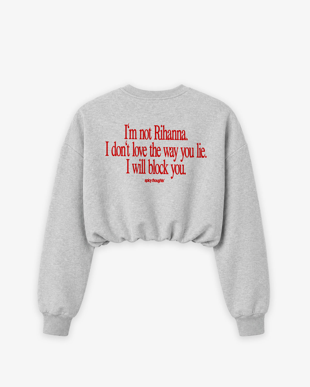 Cropped Crewneck Girls - I Will Block You