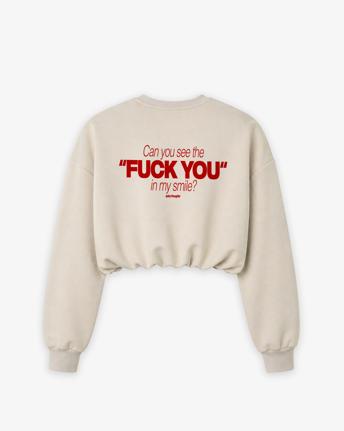 Cropped Crewneck Girls - Can you see the fuck you in my smile