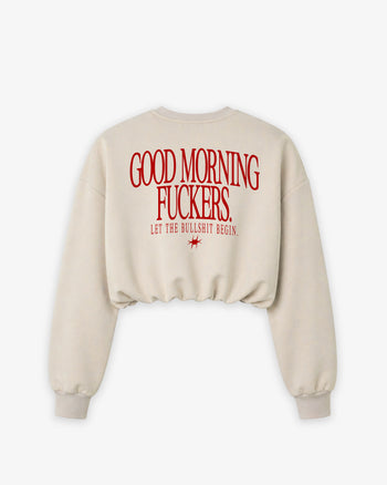 Cropped Crewneck Girls - Good Morning Fuckers