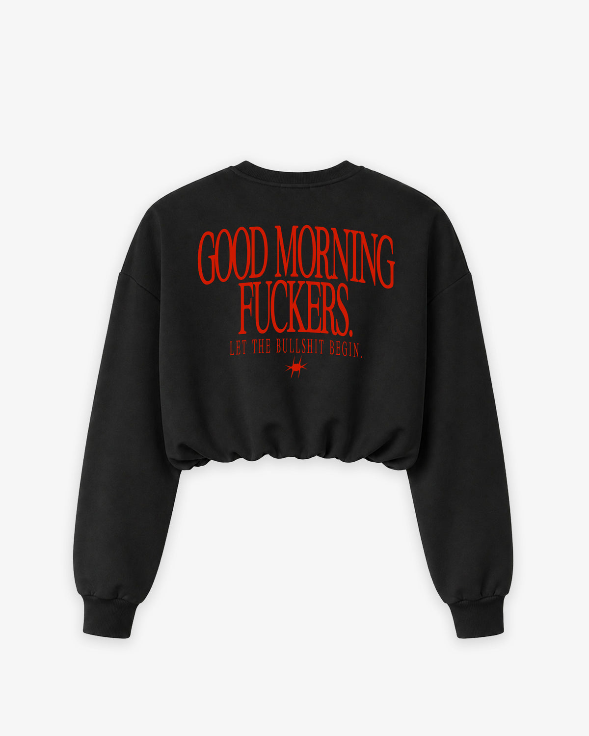 Cropped Crewneck Girls - Good Morning Fuckers