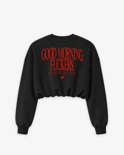 Cropped Crewneck Girls - Good Morning Fuckers