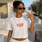 Cropped Tee - All Sugar No Daddy