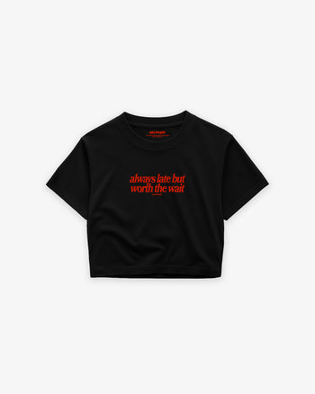 Cropped Tee - Always Late Frontprint