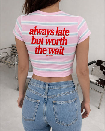 Cropped Tee Stripe - Always Late
