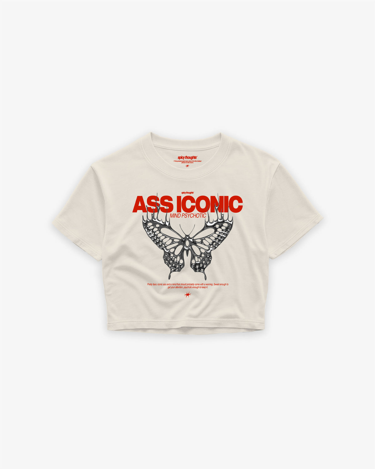 Cropped Tee - Ass Iconic, Mind Psychotic