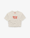 Cropped Tee - Better Late Than Ugly