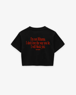 Cropped Tee - I Will Block You