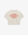 Cropped Tee - I Will Block You