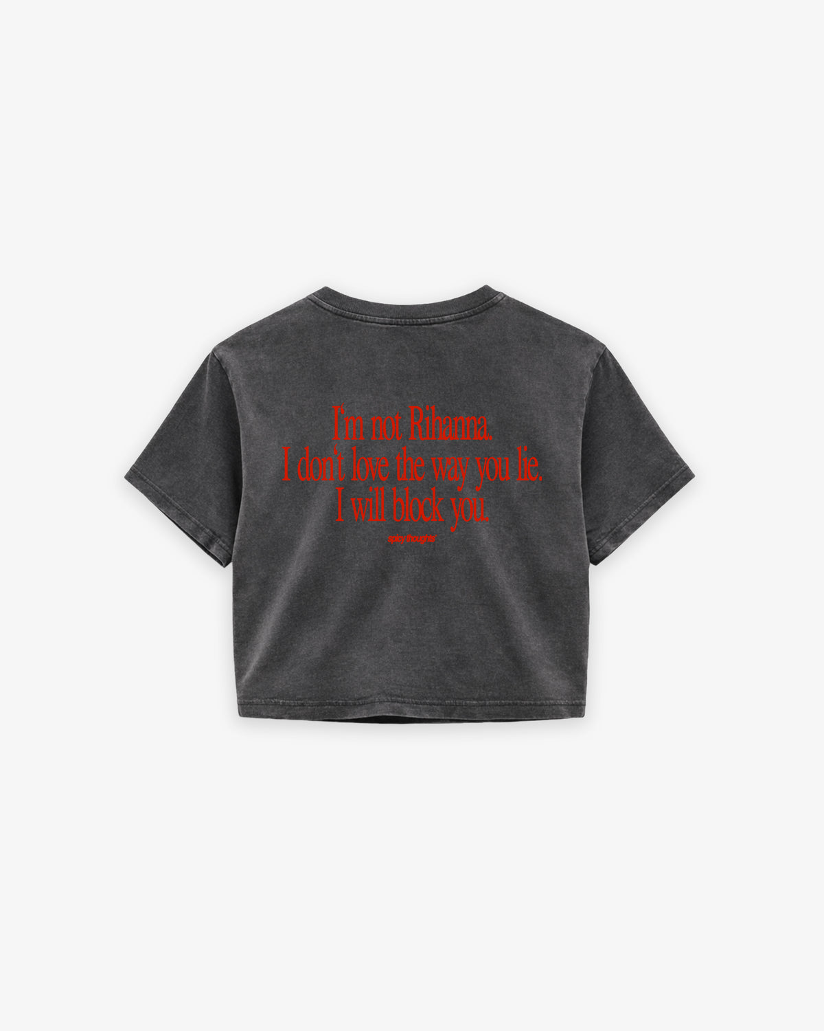 Cropped Tee - I Will Block You