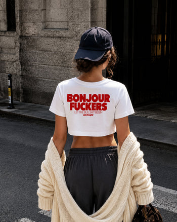Cropped Tee - Bonjour Fuckers