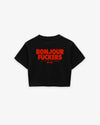 Cropped Tee - Bonjour Fuckers