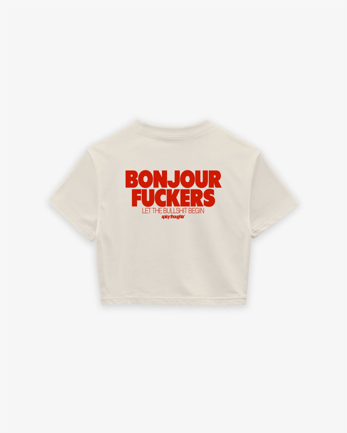 Cropped Tee - Bonjour Fuckers